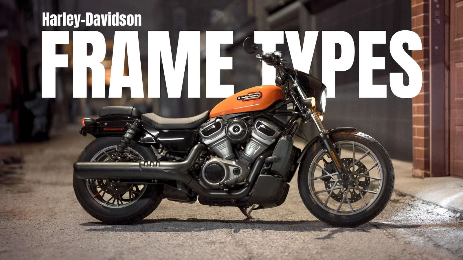 Harley Davidson Frame Types: A Comprehensive Guide