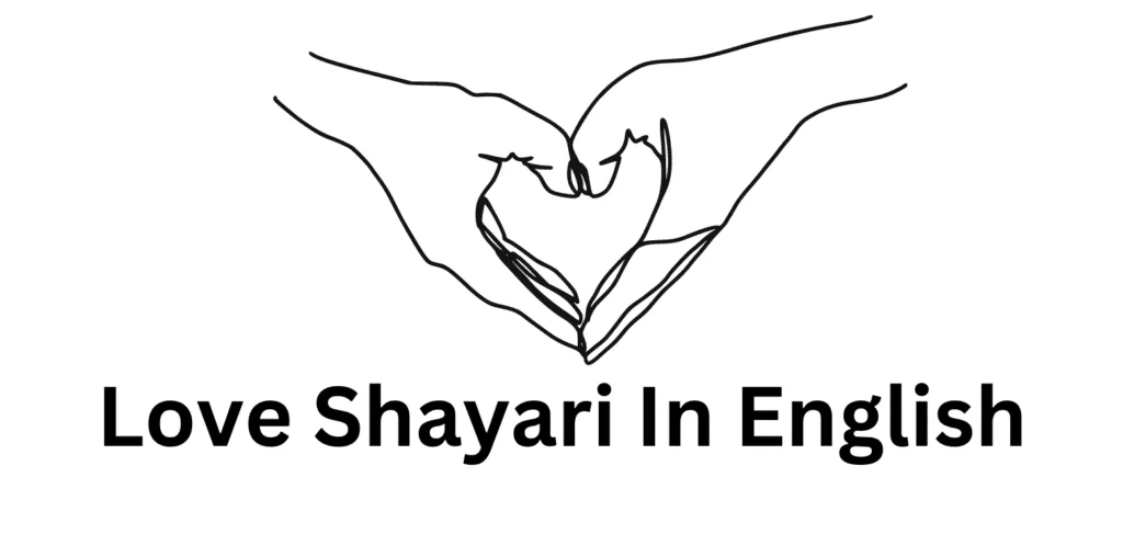 15+ Best Love Shayari in English 2022